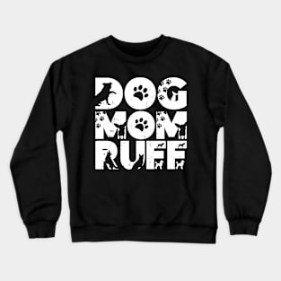 dog mum ruff funny , dog lover vintage valentines funny dog Crewneck Sweatshirt